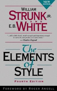 The Elements of Style by White, E