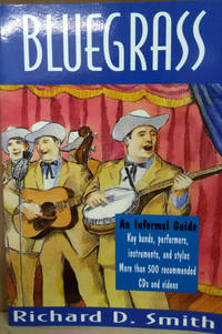 Bluegrass:  An Informal Guide