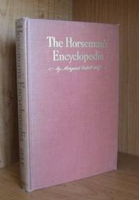 The Horseman's Encyclopedia by Margaret Cabell Self - Hardcover - 2nd Printing - 1946 - from Ravenroost Books (SKU: 1783)