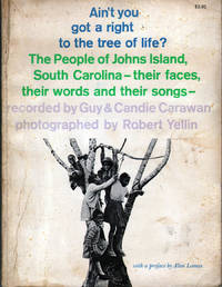 cover of Ain't You Got a Right to the Tree of Life? The People of Johns Island, South Carolina