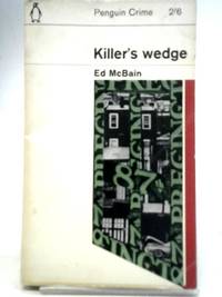 Killer&#039;s Wedge by Ed McBain - 1964