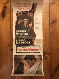 To the Victor Insert 1947 Dennis Morgan, Viveca Lindfors, Victor Francen