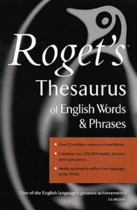 Roget's Thesaurus of English Words And Phrases (Penguin Reference Books S.)