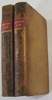 The Maritime Law of Europe by Azuni, M. D. A - 1806