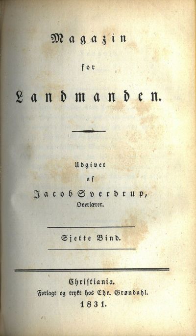 Magazin for Landmanden. Udgivet af (...),…