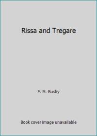 Rissa and Tregare