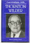 CONVERSATIONS WITH THORNTON WILDER