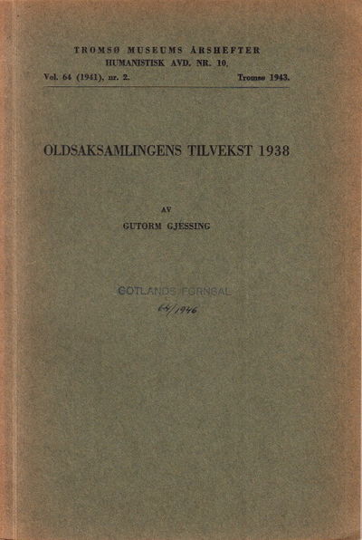 Oldsaksamlingens tilvekst 1938.