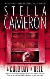 A Cold Day in Hell (Bayou Books)