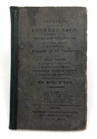 Ingleby's Whole Art of Legerdemain, Containing All the Tricks and Deceptions, (Never before published) As performed by the Emperor of Conjurers, at the Minor Theatre, with Copious Explanations; Also, several new and astonishing Philosophical and Mathematical Experiments, With Preliminary Observations, Including Directions for Practicing the Slight of Hand