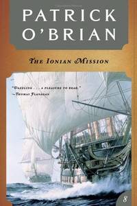 The Ionian Mission (Aubrey Maturin Series)