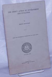 image of The Direct Action of Environment and Evolution. From the Smithsonian Report for 1918, Pages 409-427