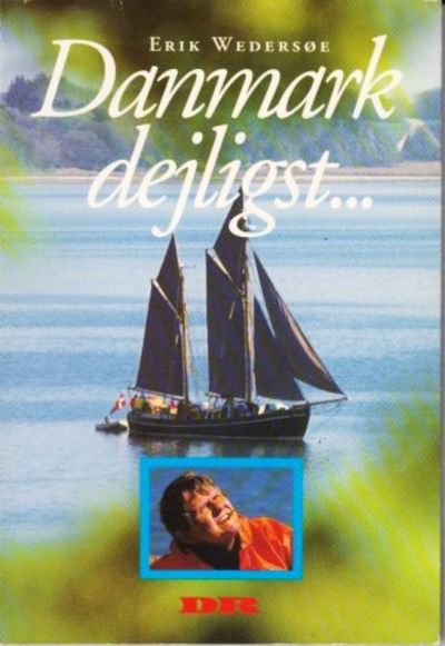 Danmark dejligst...
