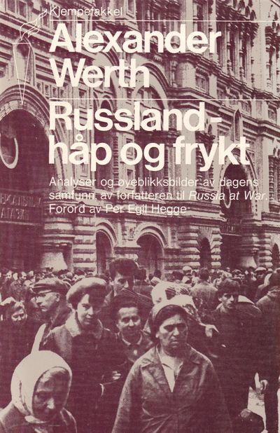 Russland-håp og frykt