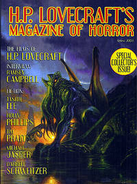 H.P. Lovecraft's Magazine of Horror Volume 1, Number 1, Spring 2004