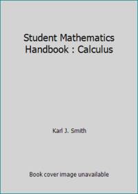 Student Mathematics Handbook : Calculus