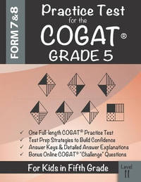 Practice Test for the COGAT Grade 5 Level 11: CogAT Test Prep Grade 5: Cognitive Abilities Test...