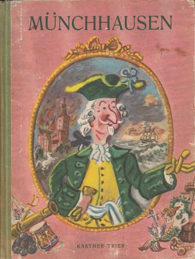 (TRIER, WALTER) Friherre von Münchhausens reiser…