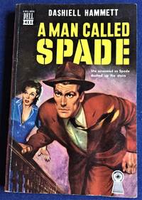 A Man Called Spade by Dashiell Hammett - 1950