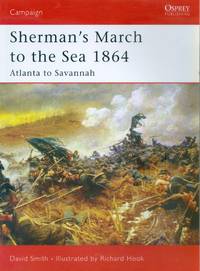 Sherman's March to the Sea 1864 - Atlanta to Savannah