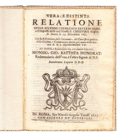 LUPARDI, Bartolomeo. Vera, e distinta relatione…