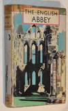 The English Abbey: its life and work in the Middle Ages (The British Heritage series)