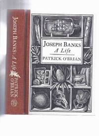 FOLIO SOCIETY EDITION: JOSEPH BANKS: A Life -by Patrick O'Brian( Biography ) ( Captain Cook...