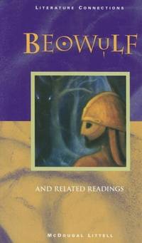 Beowulf, and Related Readings (McDougal Littell Literature Connections) [Hardcov by Burton Raffel [Translator] - 1998-02-18