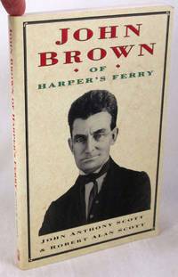 John Brown of Harper's Ferry: With Contemporary Prints, Photographs, and Maps (Makers of...