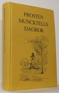 Prosten Muncktells Dagbok II. Sevalla 13 juni…
