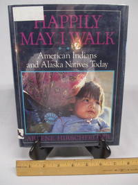 Happily May I Walk by Arlene Hirschfelder - 1st stated - 1986 - from Josie Bear' Books (SKU: 305)