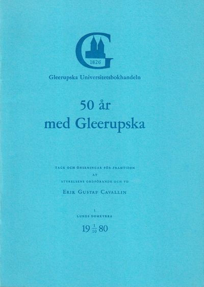 50 år med Gleerupska. Tal i Lunds domkyrka 1/10…