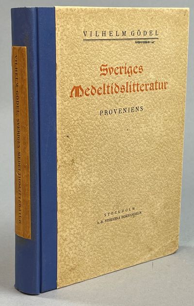 Sveriges medeltidslitteratur. Proveniens. Tiden…