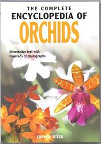 The Complete Encyclopedia of Orchids