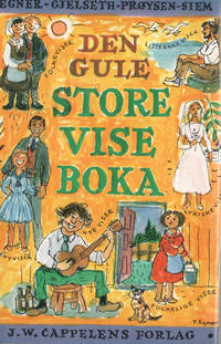 Den gule store viseboka. Arrangert og illustrert av Thorbjørn Egner