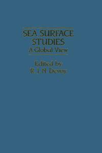 Sea Surface Studies : A Global View