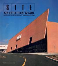 cover of SITE: Architecture as Art: Essays by Pierre Restany and Bruno Zevi