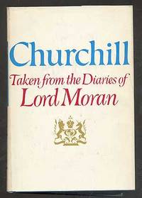 image of Churchill: Taken from the Diaries of Lord Moran