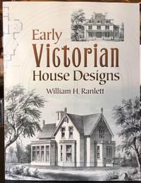 EARLY VICTORIAN HOUSE DESIGNS