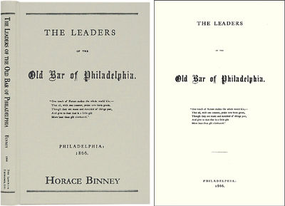 The Leaders of the Old Bar of Philadelphia