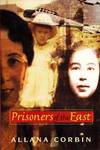 Prisoners of the East