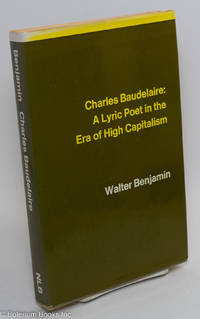 cover of Charles Baudelaire: a lyric poet in the era of high capitalism: translated by Harry Zohn