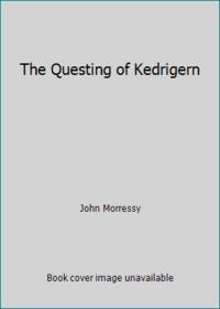 The Questing of Kedrigern