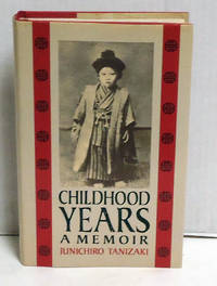 Childhood Years. A Memoir