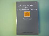 Anthropology and Anthropologists: The Modern British School by Adam Kuper - Paperback - New Edition - 1983 - from Carmarthenshire Rare Books. (SKU: 90847)