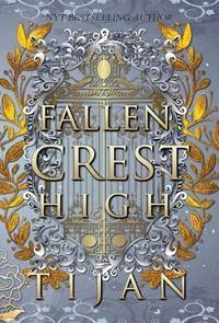 Fallen Crest High (Hardcover Edition)