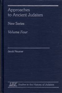 Approaches to Ancient Judaism New Series Volume Four