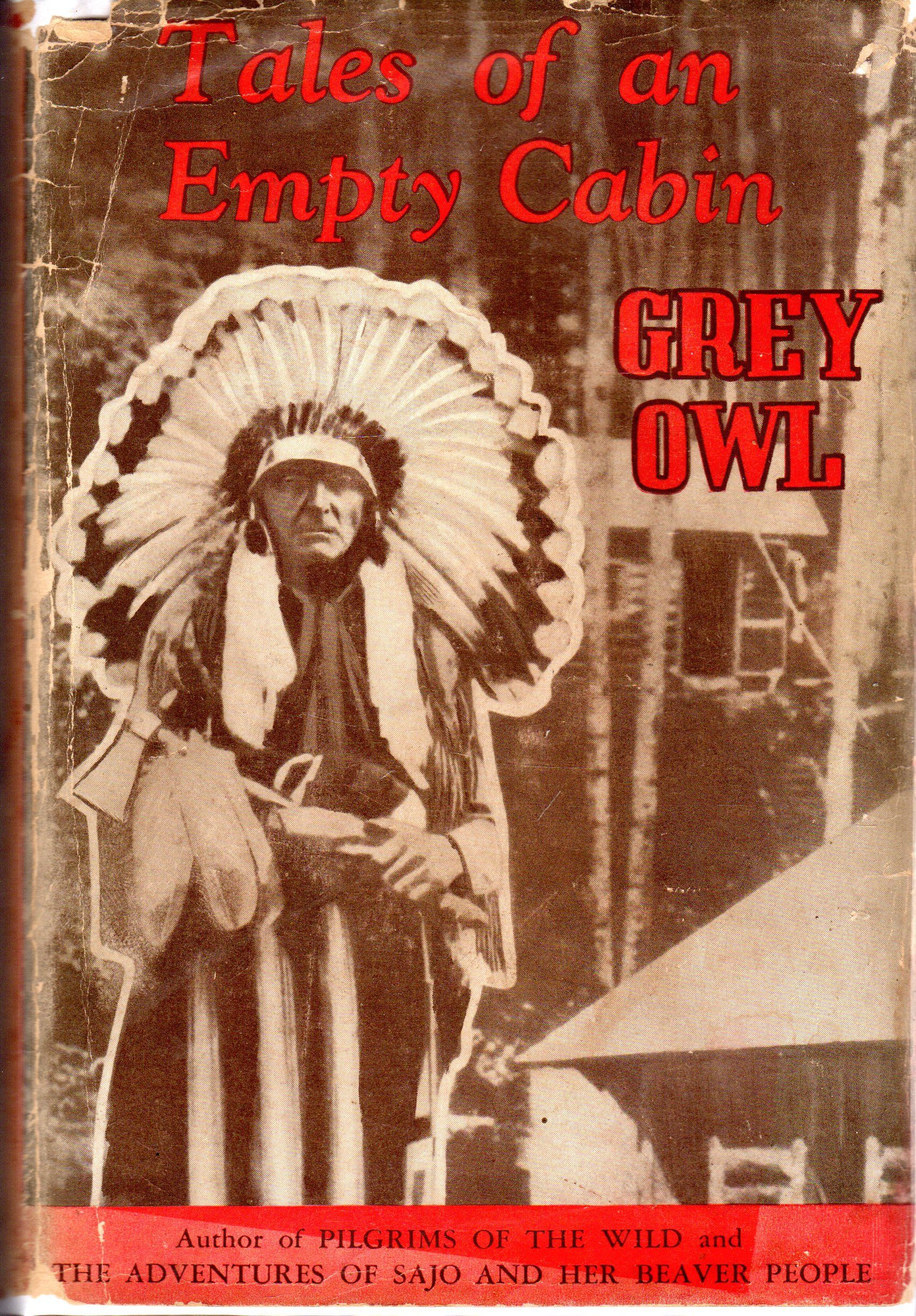 Tales Of An Empty Cabin By Wa Sha Quon Asin Grey Owl Biblio Com
