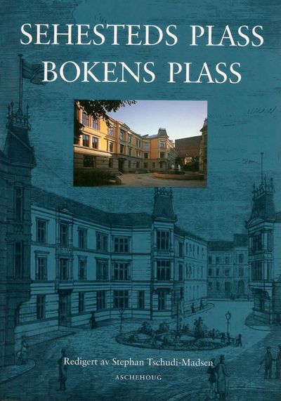 Sehesteds plass. Bokens plass. Redaktør: ...…