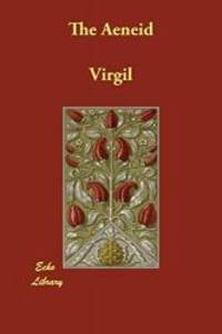 The Aeneid by Virgil - 2006-08-31